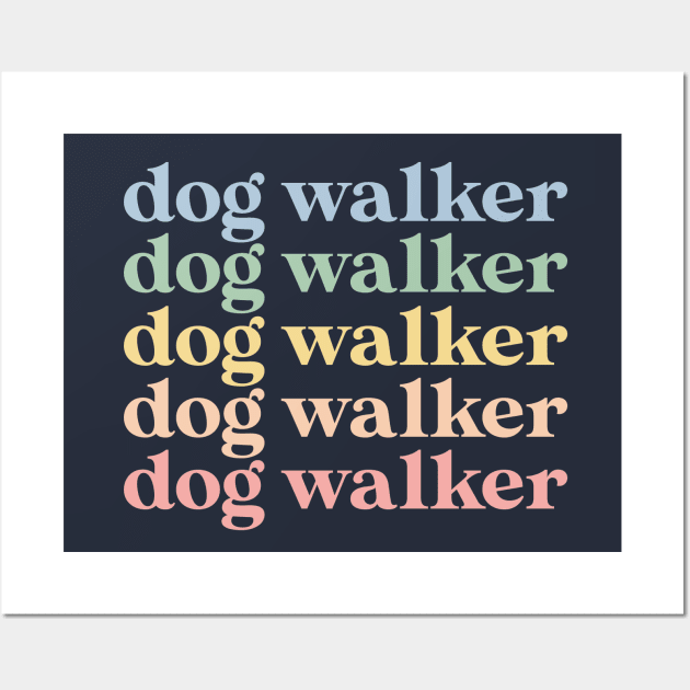 Funny Dog Walker Gift Retro Dog Walker Wall Art by kmcollectible